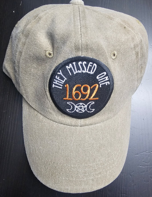 “They Missed One - 1692” Embroidered Hat