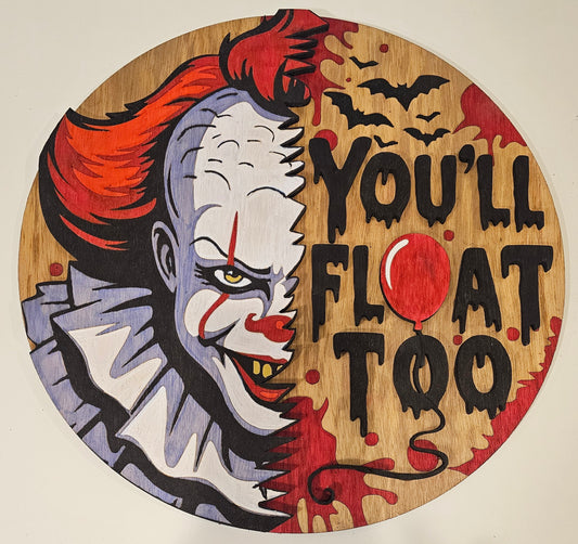 🎈 Creepy Pennywise "You'll Float Too" Door Hanger 🎈