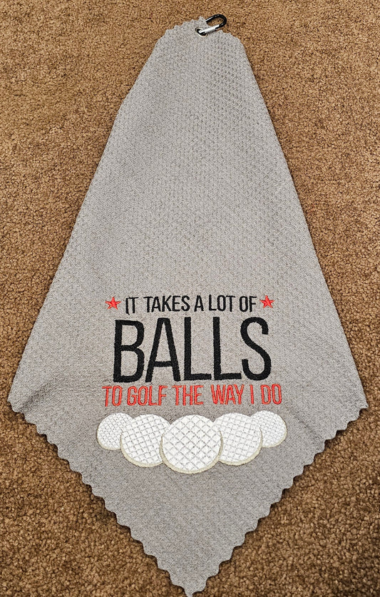 It Takes a Lot of Balls Golf Towel – Funny Embroidered Golf Gift